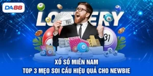 Xổ Số Miền Nam - Top 3 Mẹo Soi Cầu Hiệu Quả Cho Newbie